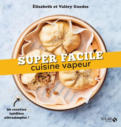 Image de présentation de Cuisine vapeur – super facile