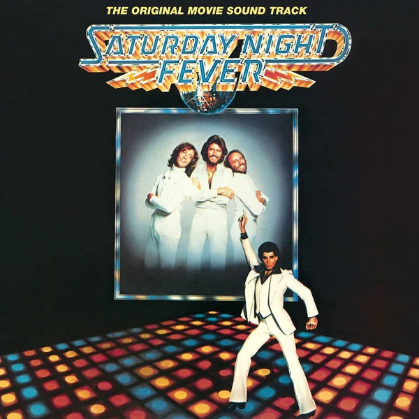 Image de présentation de Saturday Night Fever (The Original Movie Sound Track)